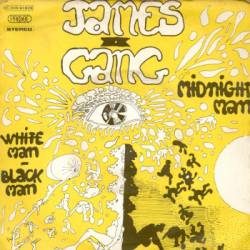 James Gang : Midnight Man - White Man, Black Man